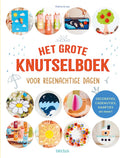 Het Grote Knutselboek voor Regenachtige Dagen