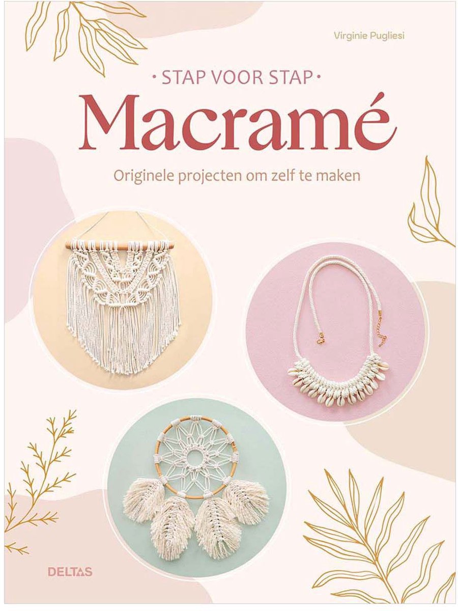 Stap voor stap macramé
